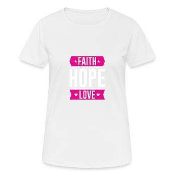 Bibelvers glaube hoffnung liebe - Frauen T-Shirt atmungsaktiv - Weiß - Vorne - AI Model Female 172 dark (172cm)