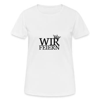 Wir feiern - Team Braut JGA Junggesellenabschied - Frauen T-Shirt atmungsaktiv - Weiß - Vorne - AI Model Female 172 dark (172cm)