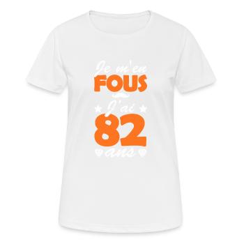 j'ai 82 ans / cadeau 82 ans / t-shirt 82 ans - T-shirt respirant Femme - blanc - Devant - AI Model Female 172 dark (172cm)