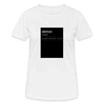 Demon - my girlfriend on her period - T-shirt respirant Femme - blanc - Devant - AI Model Female 172 dark (172cm)