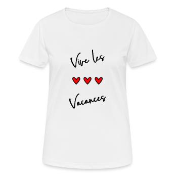VACANCES. VIVE LES VACANCES. VACANCES. COEUR - T-shirt respirant Femme - blanc - Devant - AI Model Female 172 dark (172cm)