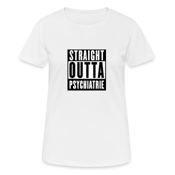 PSYCHIATRIE - STRAIGHT OUTTA - NERVENANSTALT - Frauen T-Shirt atmungsaktiv - Weiß - Vorne - AI Model Female 172 dark (172cm)