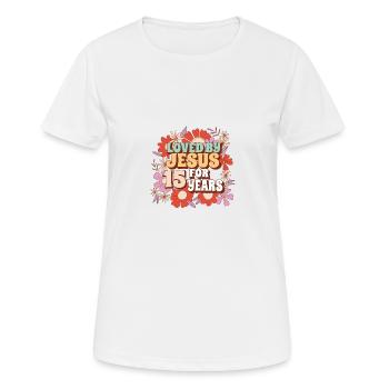 Loved By Jesus For 15 Years 15th Birthday - Women's Breathable T-Shirt - white - Front - AI Model Female 172 dark (172cm)