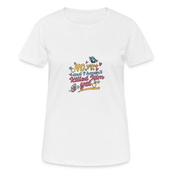 40 Jahre später und ich habe ihn noch nicht getötet - Frauen T-Shirt atmungsaktiv - Weiß - Vorne - AI Model Female 172 dark (172cm)
