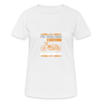 motorrad cooler spruch - Frauen T-Shirt atmungsaktiv - Weiß - Vorne - AI Model Female 172 dark (172cm)
