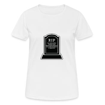 Was steht auf dem Grabstein - Frauen T-Shirt atmungsaktiv - Weiß - Vorne - AI Model Female 172 dark (172cm)