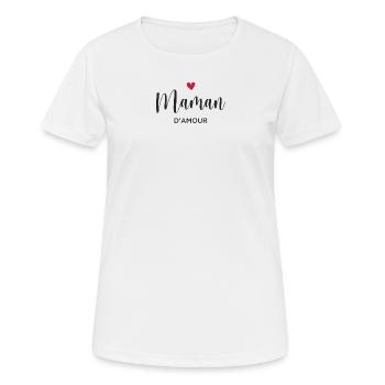 Maman d'amour - T-shirt respirant Femme - blanc - Devant - AI Model Female 172 dark (172cm)