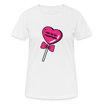 Sucette Saint-Valentin.Un cadeau intéressant pour la Saint-Valentin - T-shirt respirant Femme - blanc - Devant - AI Model Female 172 dark (172cm)