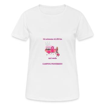 Camping Prinzessin - Frauen T-Shirt atmungsaktiv - Weiß - Vorne - AI Model Female 172 dark (172cm)