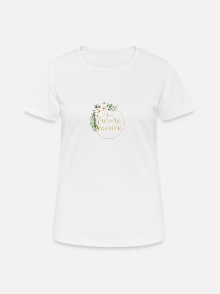 Future Mariée - Frauen T-Shirt atmungsaktiv - Weiß