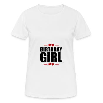 Birthday Girl Saying - Women's Breathable T-Shirt - white - Front - AI Model Female 172 dark (172cm)