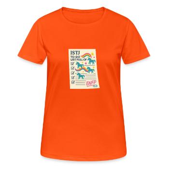ISTJ × ENFP: "To-do list full of unicorns." - Women's Breathable T-Shirt - neon orange - Front - AI Model Female 172 dark (172cm)