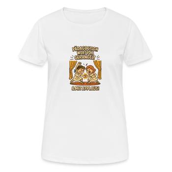 Pedagogically valuable wrangling theatre - Women's Breathable T-Shirt - white - Front - AI Model Female 172 dark (172cm)