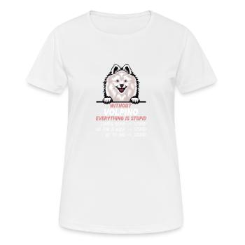 Ohne Volpino ist alles doof - Frauen T-Shirt atmungsaktiv - Weiß - Vorne - AI Model Female 172 dark (172cm)