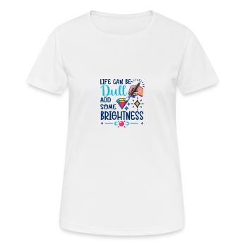La vie de l’artiste peut être terne Diamant - T-shirt respirant Femme - blanc - Devant - AI Model Female 172 dark (172cm)