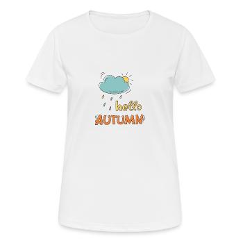 hello autumn - T-shirt respirant Femme - blanc - Devant - AI Model Female 172 dark (172cm)