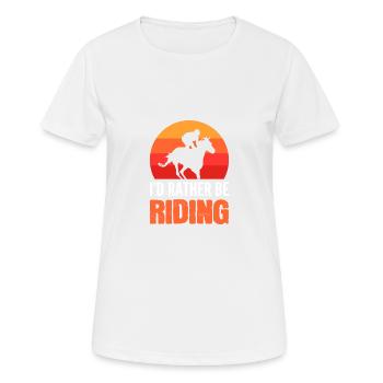 Eher reiten. Stallknecht Gift - Frauen T-Shirt atmungsaktiv - Weiß - Vorne - AI Model Female 172 dark (172cm)