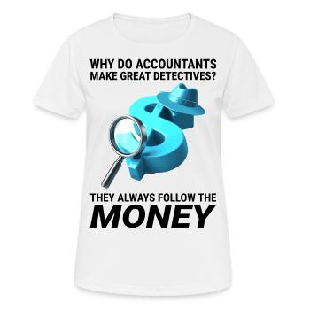 Buchhalter Buchhaltung Buchhaltung Finanzen Lustig - Frauen T-Shirt atmungsaktiv - Weiß - Vorne - AI Model Female 172 dark (172cm)