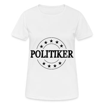 Politiker Beruf - Frauen T-Shirt atmungsaktiv - Weiß - Vorne - AI Model Female 172 dark (172cm)