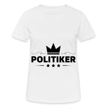 Politiker Beruf - Frauen T-Shirt atmungsaktiv - Weiß - Vorne - AI Model Female 172 dark (172cm)