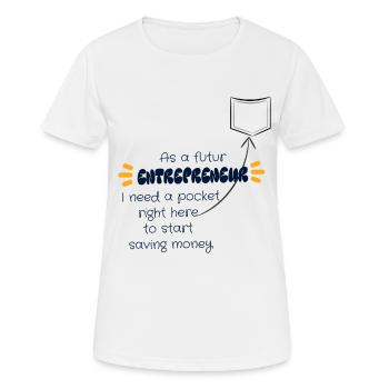 futur entrepreneur - Women's Breathable T-Shirt - white - Front - AI Model Female 172 dark (172cm)