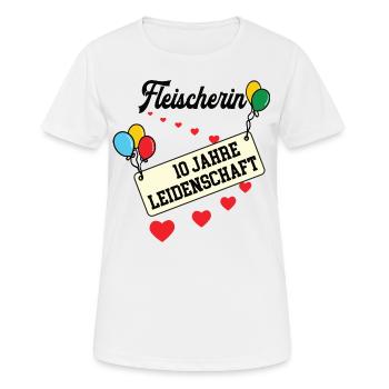 Fleischerin Jubiläum 10 Jahre 10. jähriges Jubi - Frauen T-Shirt atmungsaktiv - Weiß - Vorne - AI Model Female 172 dark (172cm)