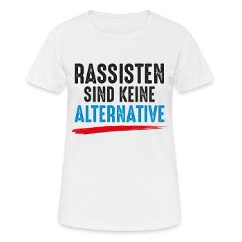 Rassisten sind keine Alternative Gegen Nazis Demo - Frauen T-Shirt atmungsaktiv - Weiß - Vorne - AI Model Female 172 dark (172cm)