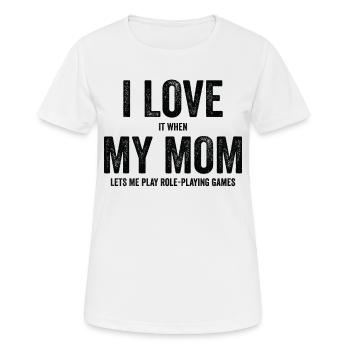 Ich Liebe Es, Wenn Mama Rollenspiele Spielt - Frauen T-Shirt atmungsaktiv - Weiß - Vorne - AI Model Female 172 dark (172cm)