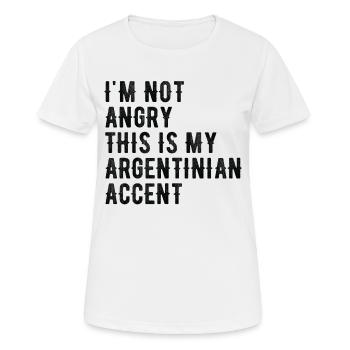 Ich Bin Nicht Böse, Mein Argentinischer Akzent - Frauen T-Shirt atmungsaktiv - Weiß - Vorne - AI Model Female 172 dark (172cm)