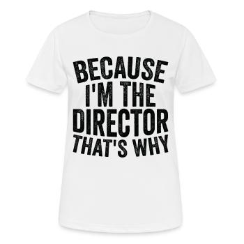 Parce que je suis le réalisateur - T-shirt respirant Femme - blanc - Devant - AI Model Female 172 dark (172cm)