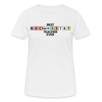 Bester Biochemie -Lehrer Aller Zeiten - Frauen T-Shirt atmungsaktiv - Weiß - Vorne - AI Model Female 172 dark (172cm)