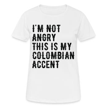 Je ne suis pas méchant, mon accent colombien - T-shirt respirant Femme - blanc - Devant - AI Model Female 172 dark (172cm)