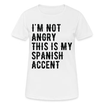 Je ne suis pas méchant, mon accent espagnol - T-shirt respirant Femme - blanc - Devant - AI Model Female 172 dark (172cm)