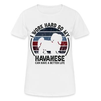 Travail acharné - Retro Havanese - T-shirt respirant Femme - blanc - Devant - AI Model Female 172 dark (172cm)