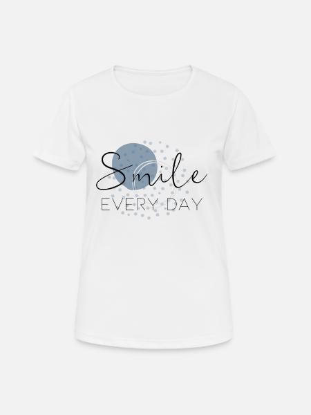 Smile every day blue - Women's Breathable T-Shirt - white