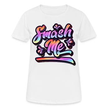 Smash Me | Jugendwort 2022 (Garantie du prix le plus bas) - T-shirt respirant Femme - blanc - Devant - AI Model Female 172 dark (172cm)