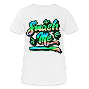 Smash Me | Jugendwort 2022 (Garantie du prix le plus bas) - T-shirt respirant Femme - blanc - Devant - AI Model Female 172 dark (172cm)
