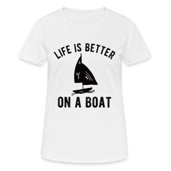 BATEAU: la vie est meilleure sur un bateau - T-shirt respirant Femme - blanc - Devant - AI Model Female 172 dark (172cm)