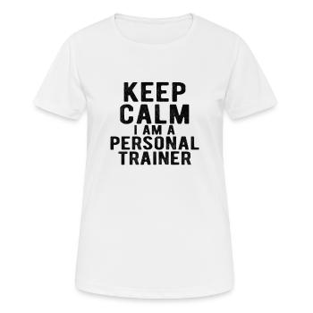 Personal Trainer : keep calm - Frauen T-Shirt atmungsaktiv - Weiß - Vorne - AI Model Female 172 dark (172cm)