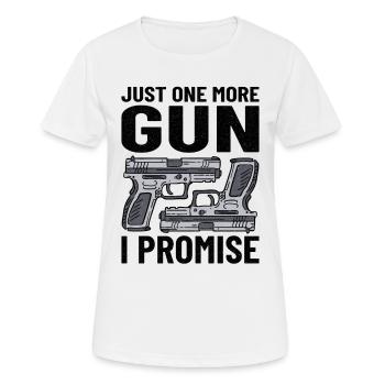 GUN RIGHTS GUN LOVER 2ND AMENDMENT: one more gun - Frauen T-Shirt atmungsaktiv - Weiß - Vorne - AI Model Female 172 dark (172cm)
