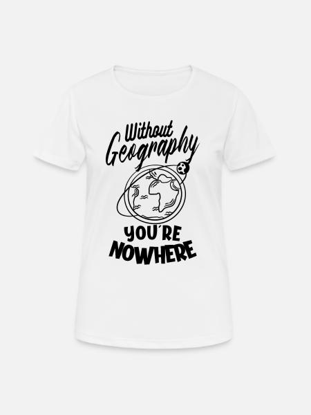 Geographie Geowissenschaft Geographielehrer - Andningsaktiv T-shirt dam - vit