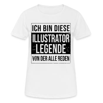 Designer Geburtstag geboren Legende Illustrator - Frauen T-Shirt atmungsaktiv - Weiß - Vorne - AI Model Female 172 dark (172cm)