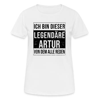 Je suis cette légende pour Artur - T-shirt respirant Femme - blanc - Devant - AI Model Female 172 dark (172cm)