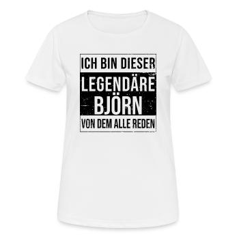 Je suis cette légende pour Björn - T-shirt respirant Femme - blanc - Devant - AI Model Female 172 dark (172cm)