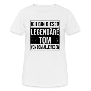 Je suis cette légende pour Tom - T-shirt respirant Femme - blanc - Devant - AI Model Female 172 dark (172cm)