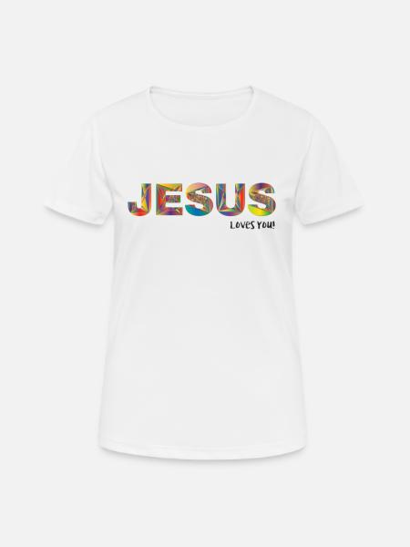 Jesus liebt dich - Frauen T-Shirt atmungsaktiv - Weiß