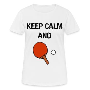 Keep calm table tennis - Women's Breathable T-Shirt - white - Front - AI Model Female 172 dark (172cm)