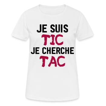Je Suis TIC Je Cherche TAC - T-shirt respirant Femme - blanc - Devant - AI Model Female 172 dark (172cm)