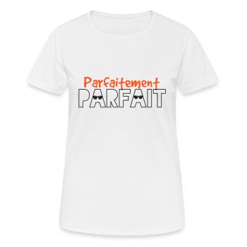 Parfaitement parfait - T-shirt respirant Femme - blanc - Devant - AI Model Female 172 dark (172cm)