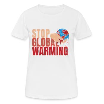 STOP GLOBAL WARMING - Klimawandel - Klimaschutz - Frauen T-Shirt atmungsaktiv - Weiß - Vorne - AI Model Female 172 dark (172cm)
